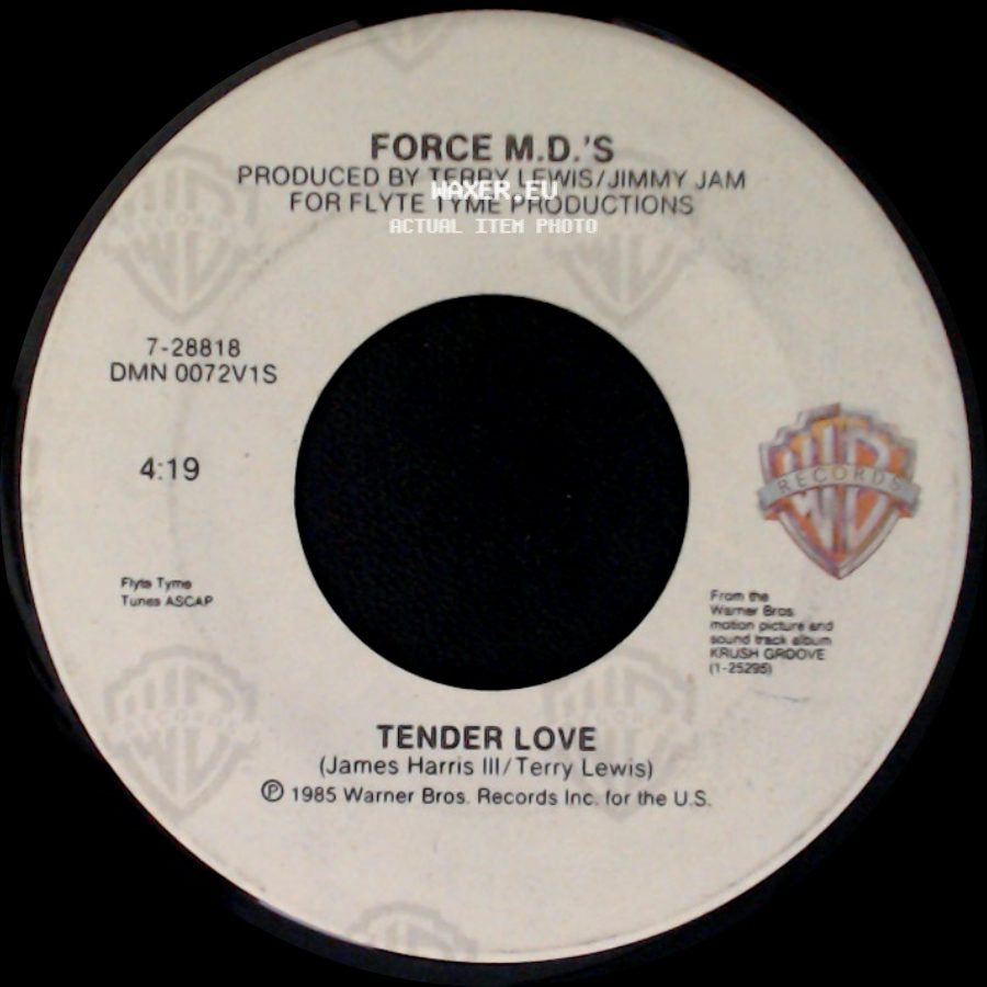 Force M.D.'s - Tender Love / Tender Love (Instrumental) side A