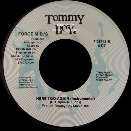 Force M.D.'s - Here I Go Again (Instrumental) / Here I Go Again side A