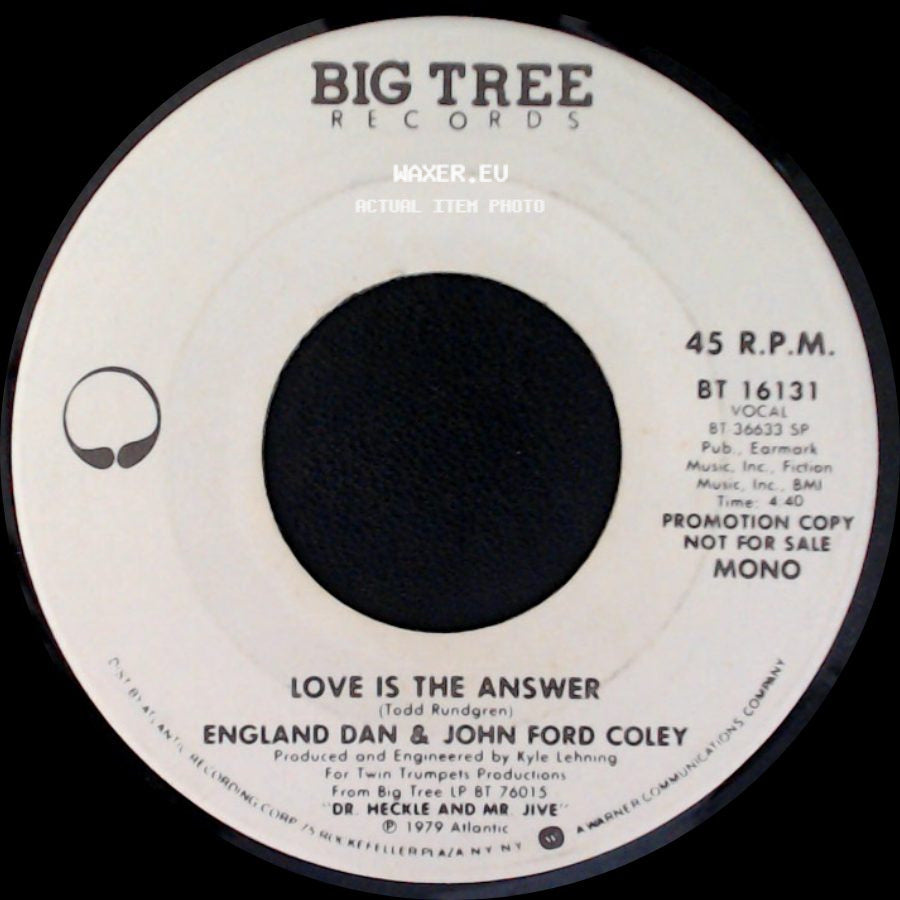 England Dan & John Ford Coley - Love Is The Answer / Love Is The Answer side A