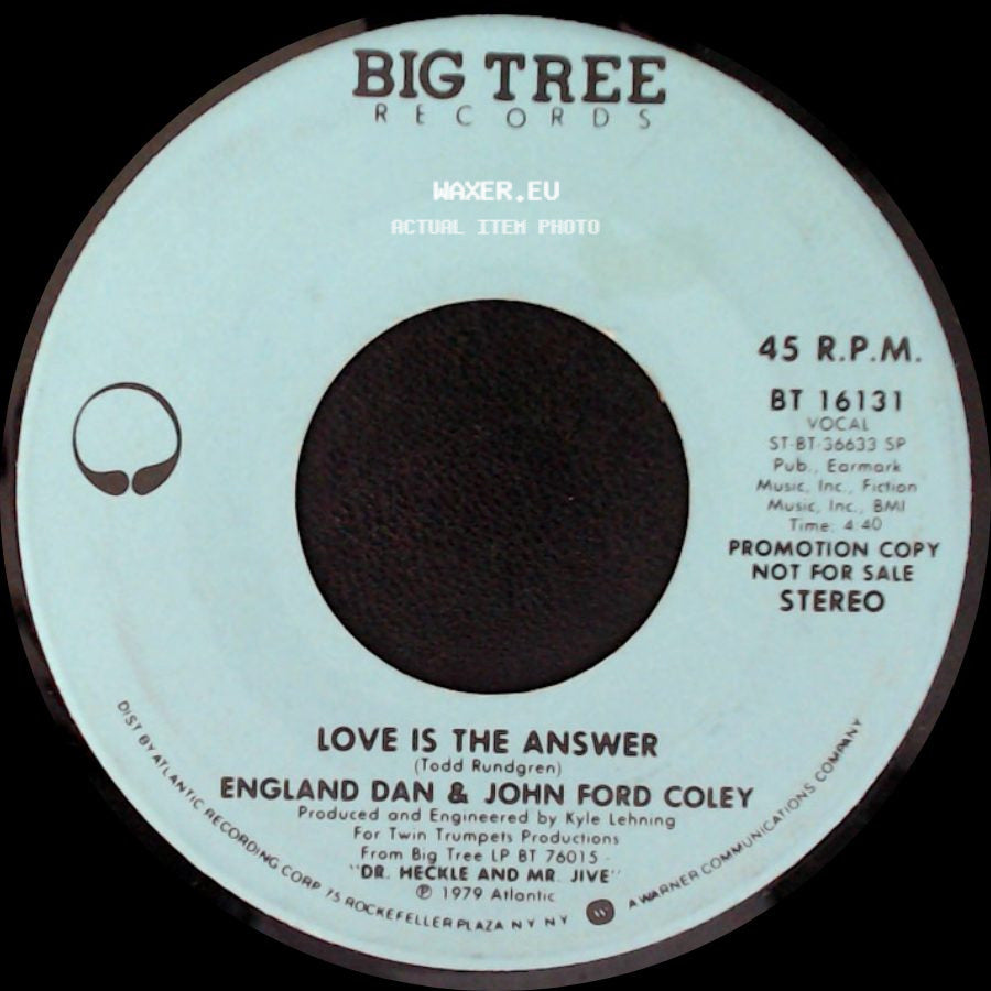 England Dan & John Ford Coley - Love Is The Answer / Love Is The Answer side B