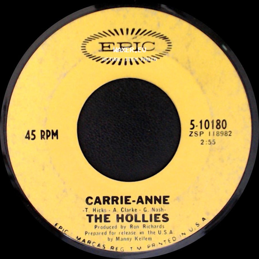 The Hollies - Carrie-Anne / Signs That Will Never Change side A