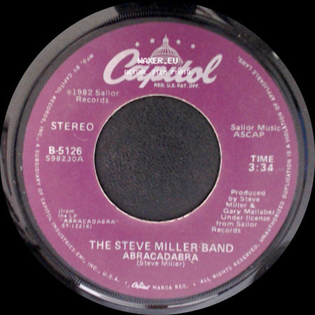 The Steve Miller Band - Abracadabra / Baby Wanna Dance side A