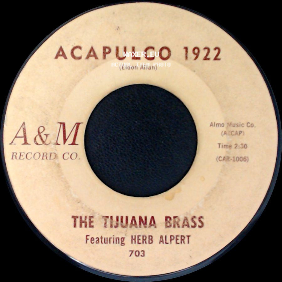 The Tijuana Brass Featuring Herb Alpert - The Lonely Bull (El Solo Torro) / Acapulco 1922 side B