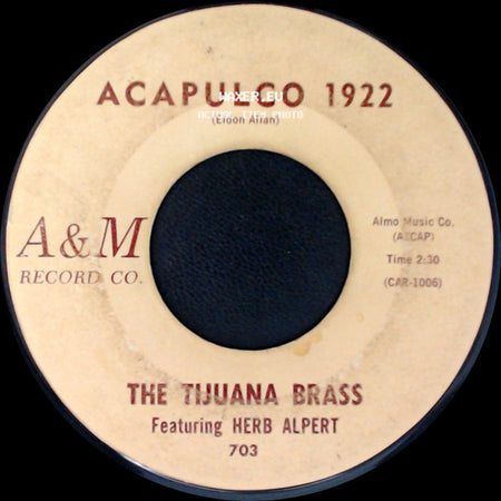 The Tijuana Brass Featuring Herb Alpert - The Lonely Bull (El Solo Torro) / Acapulco 1922 side B