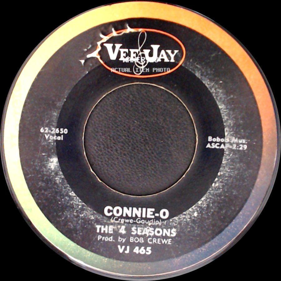 The 4 Seasons - Connie-O / Big Girl's Don't Cry side A