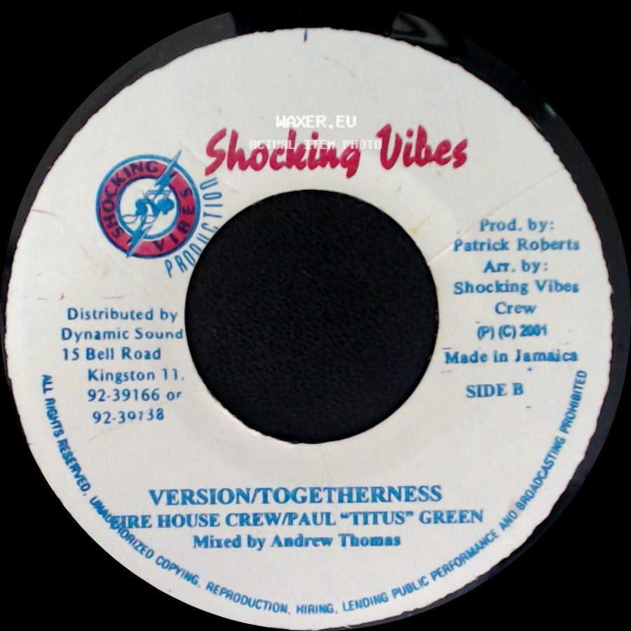 Kirk Davis / Fire House Crew/Paul "Titus" Green - You Showed Me / Version/Togetherness side B