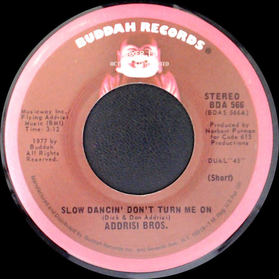 Addrisi Bros. - Slow Dancin' Don't Turn Me On / Slow Dancin' Don't Turn Me On side B