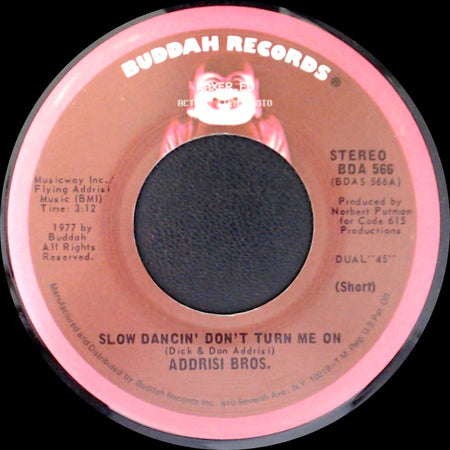 Addrisi Bros. - Slow Dancin' Don't Turn Me On / Slow Dancin' Don't Turn Me On side B