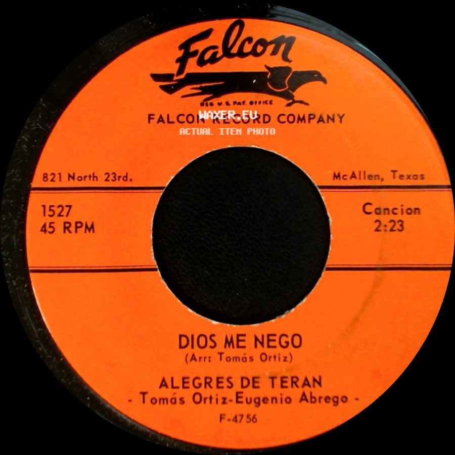 Alegres De Teran - Dios Me Nego / En Tu Dia side A