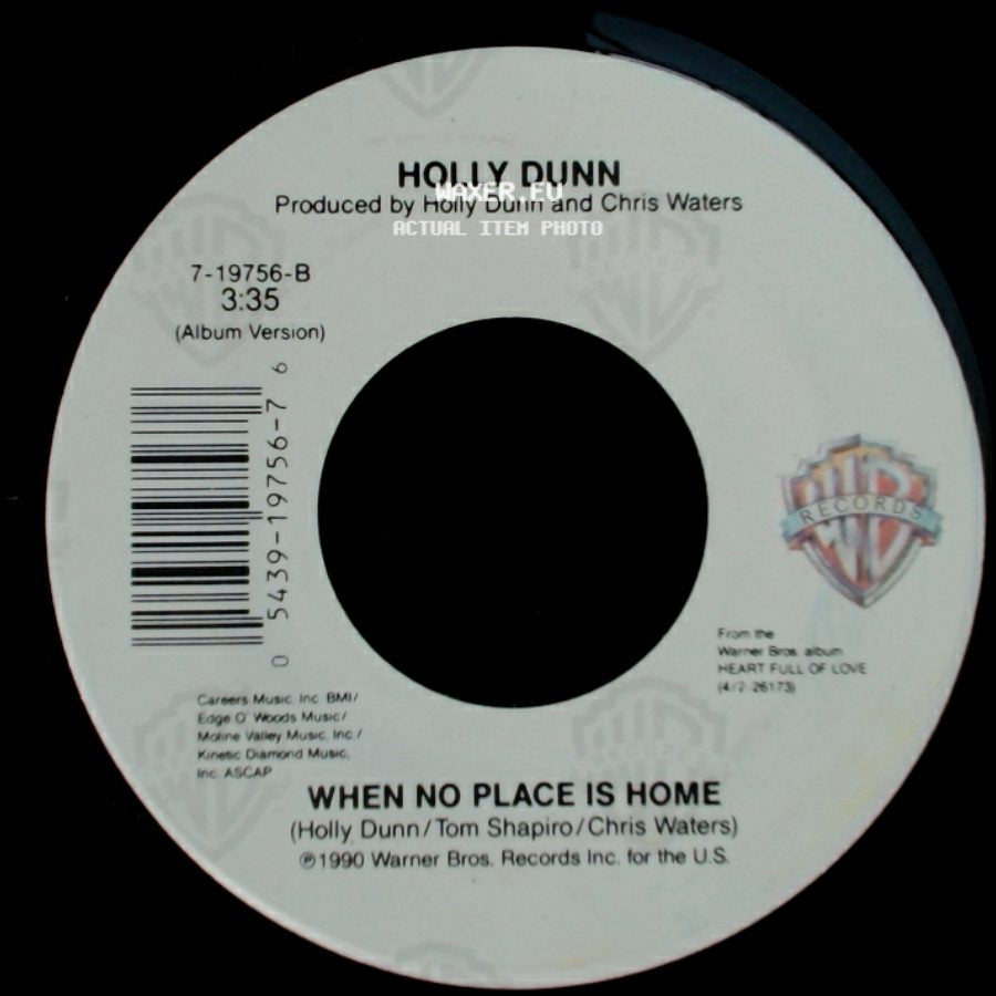 Holly Dunn - When No Place Is Home / You Really Had Me Going side A