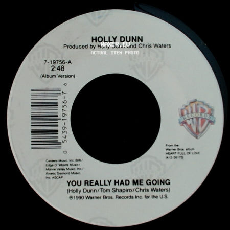 Holly Dunn - When No Place Is Home / You Really Had Me Going side B