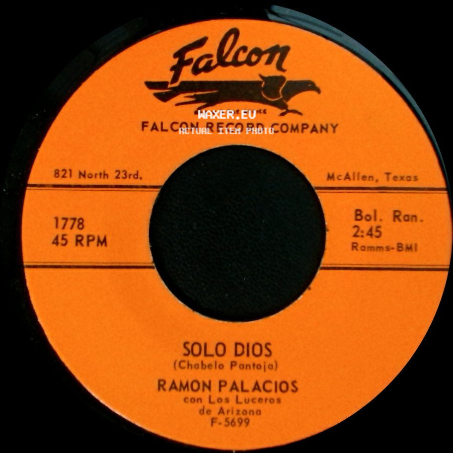 Ramon Palacios Con Los Luceros De Arizona / Ramon Palacios - Solo Dios / Nuestra Separacion side A
