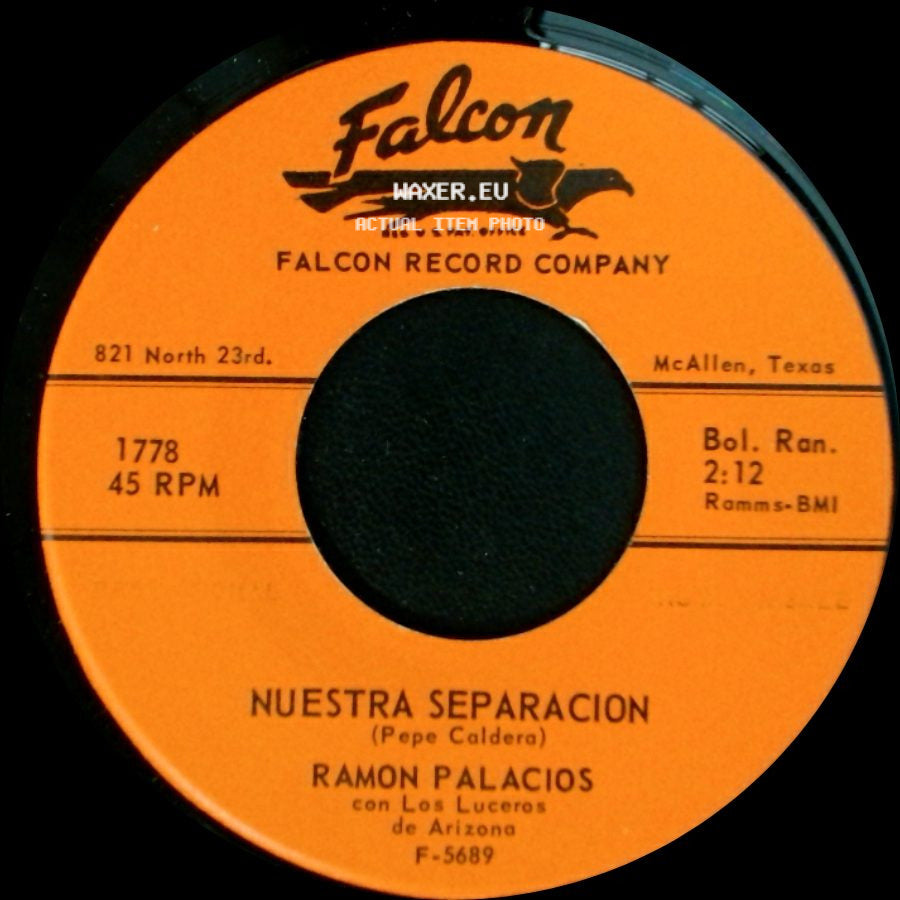 Ramon Palacios Con Los Luceros De Arizona / Ramon Palacios - Solo Dios / Nuestra Separacion side B
