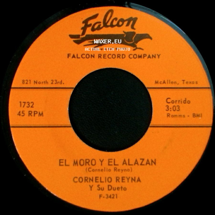 Cornelio Reyna Y Su Dueto - Vengo A Llevarte / El Moro Y El Alazan side B