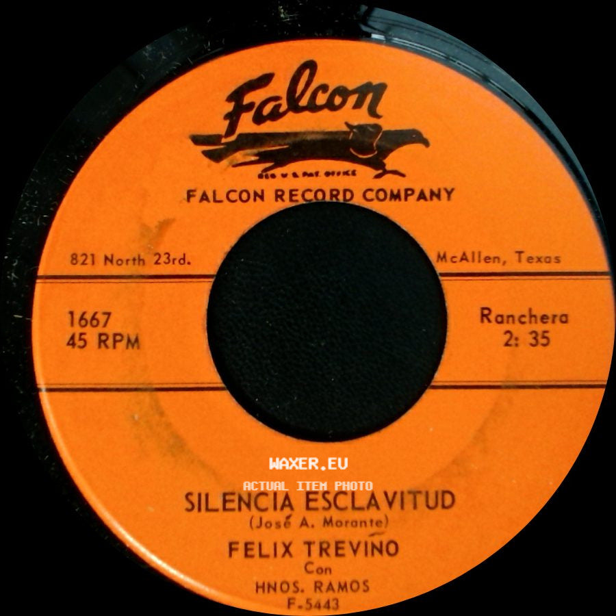 Felix Treviño Con Hnos. Ramos - Tanto Daño / Silencia Esclavitud side B