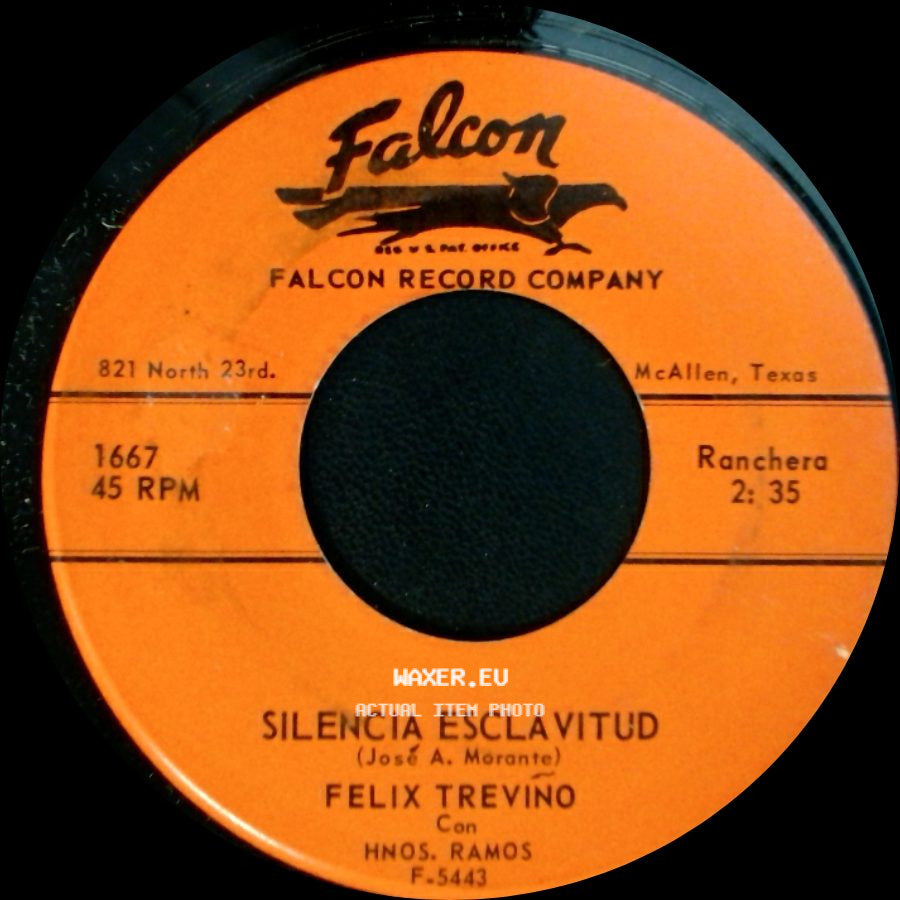 Felix Treviño - Silencia Esclavitud / Tanto Daño side A