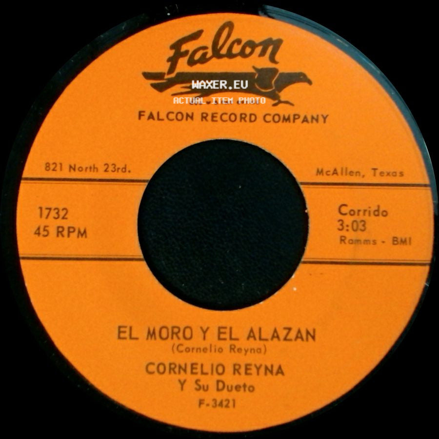 Cornelio Reyna Y Su Dueto - Vengo A Llevarte / El Moro Y El Alazan side B