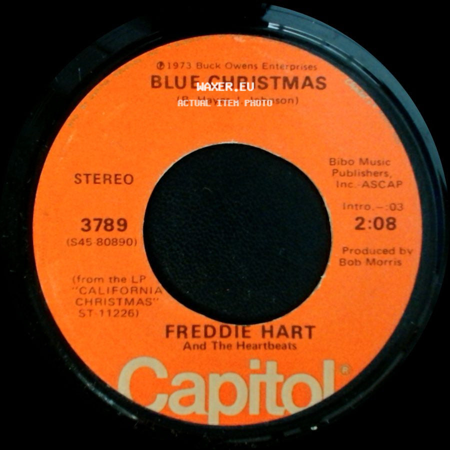Freddie Hart And The Heartbeats - Blue Christmas / I Believe In Santa Claus side A