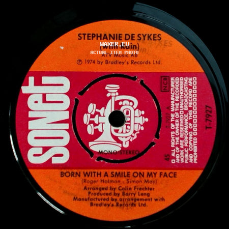 Stephanie De Sykes (With Rain) - Born With A Smile On My Face / Woman's Intuition side A