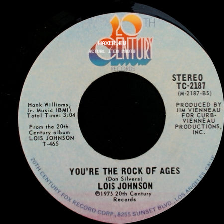 Lois Johnson - You're The Rock Of Ages / You Know Just What I'd Do side A