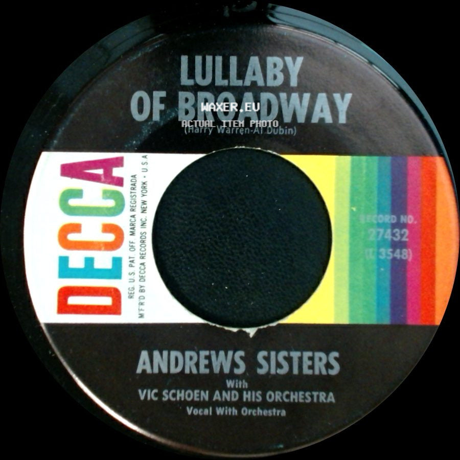 Andrews Sisters - Three O'clock In The Morning / Lullaby Of Broadway side B