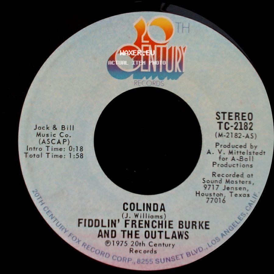 Fiddlin' Frenchie Burke And The Outlaws - Colinda / Pride, You Wouldn't Listen side A