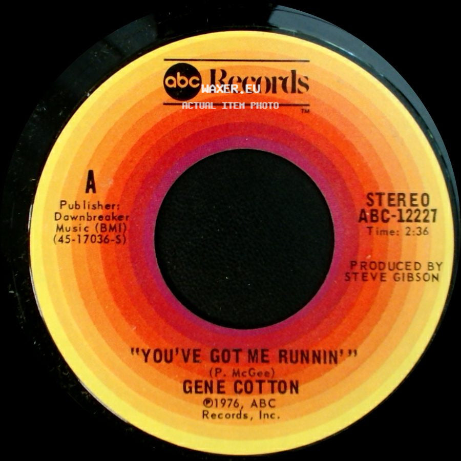 Gene Cotton - You've Got Me Runnin' / It's Over Goodbye side A