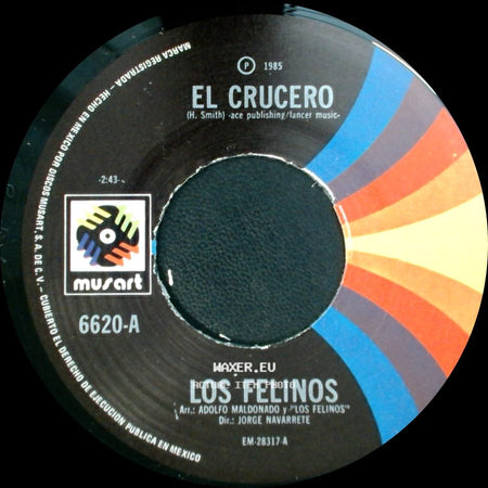 Los Felinos - Señora, ¿Como Le Ha Ido? / El Crucero side B