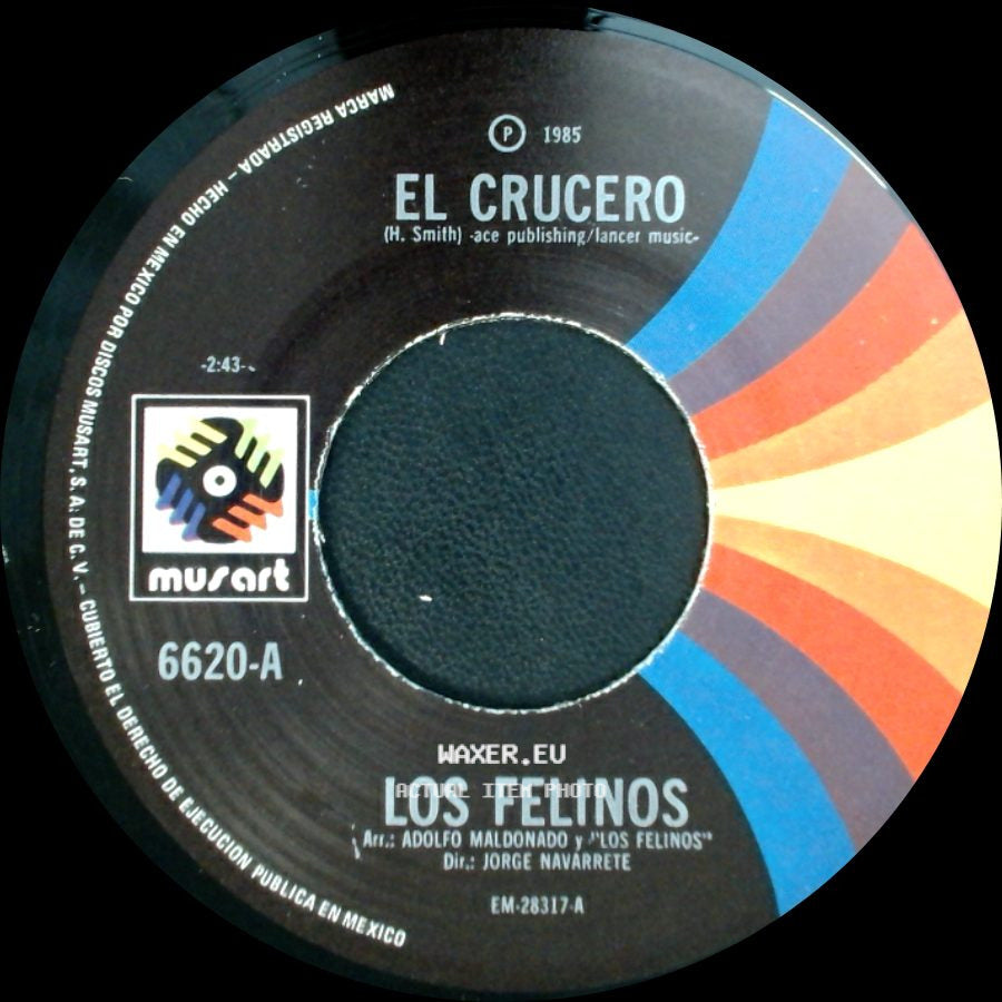 Los Felinos - Señora, ¿Como Le Ha Ido? / El Crucero side B
