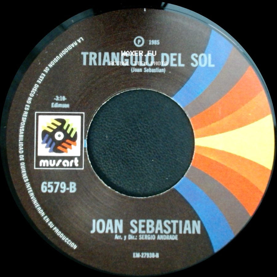 Joan Sebastian - Triangulo Del Sol / Rumores side A