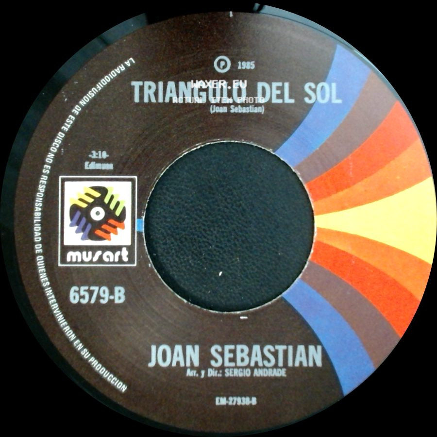 Joan Sebastian - Triangulo Del Sol / Rumores side A