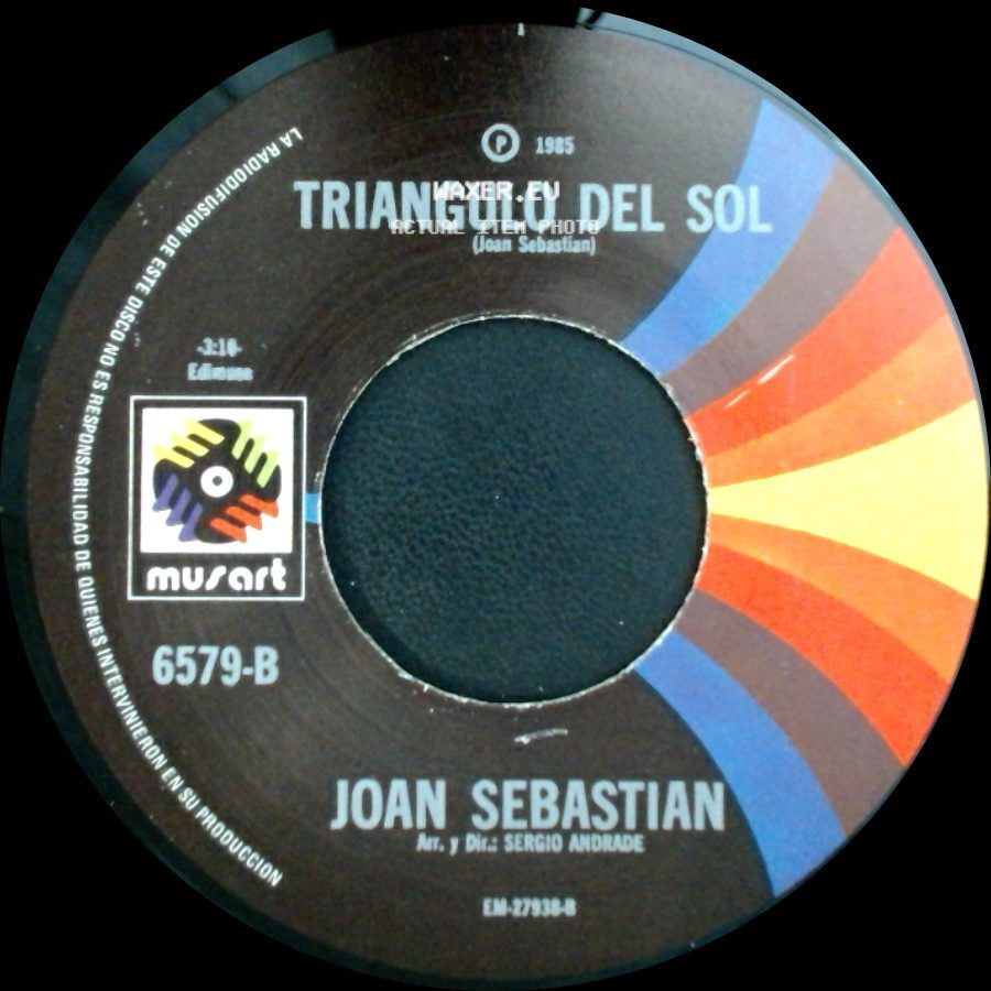 Joan Sebastian - Triangulo Del Sol / Rumores side A