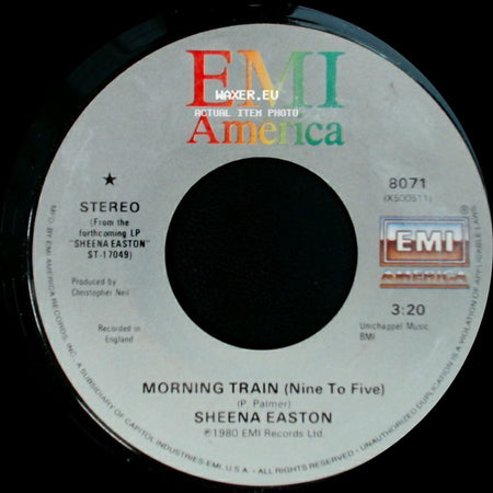 Sheena Easton - Calm Before The Storm / Morning Train (Nine To Five) side B