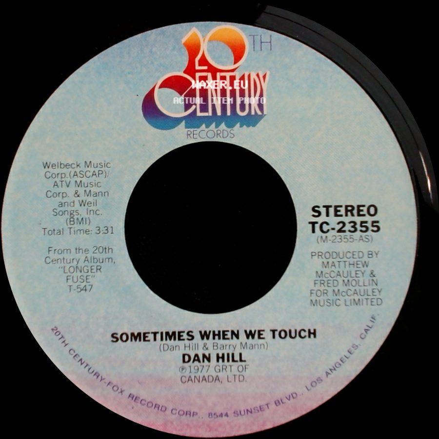 Dan Hill - Sometimes When We Touch / Still Not Used To side A