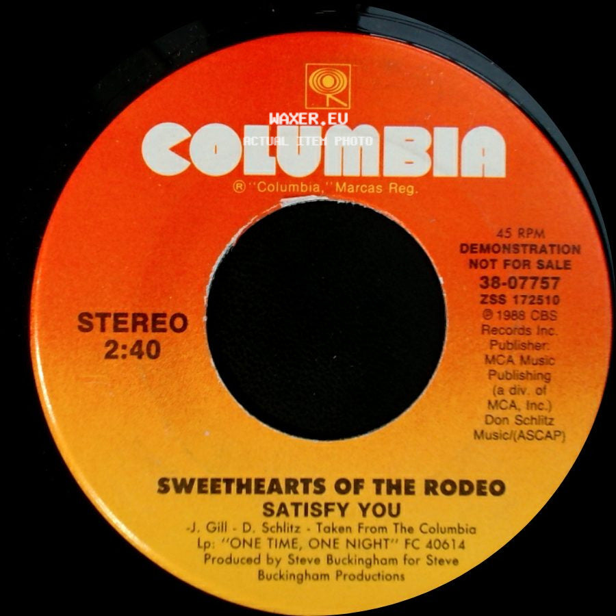 Sweethearts Of The Rodeo - Satisfy You / Satisfy You side A