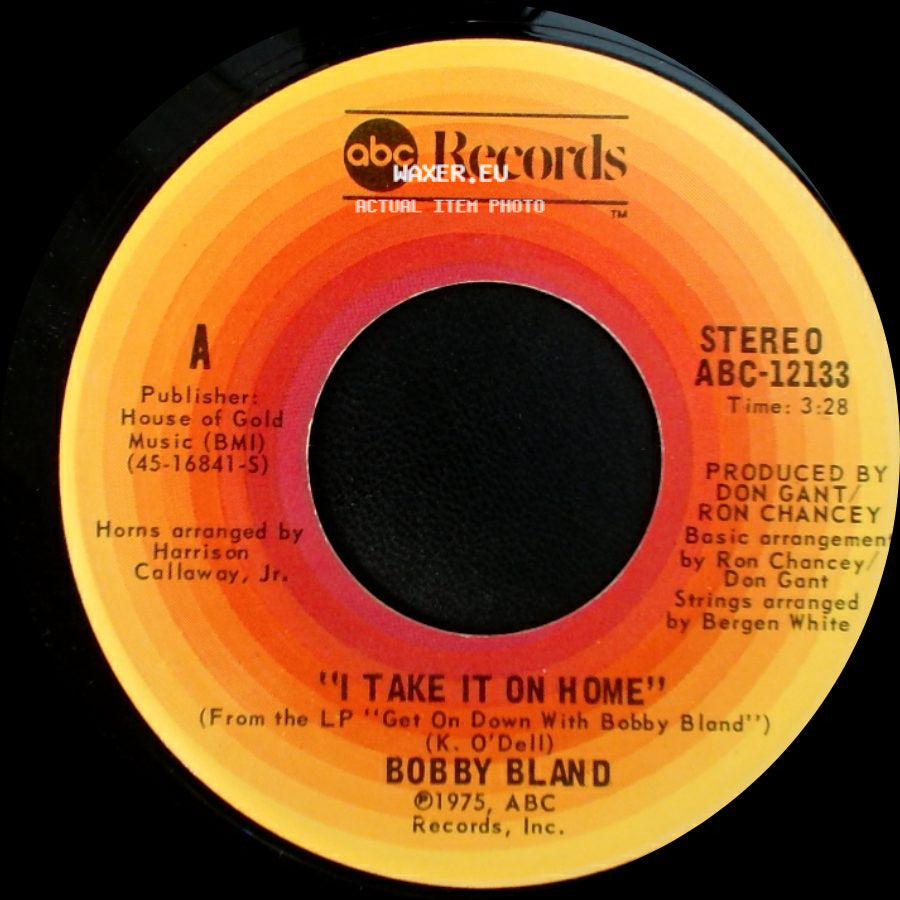 Bobby Bland - I Take It On Home / You've Never Been This Far Before side A