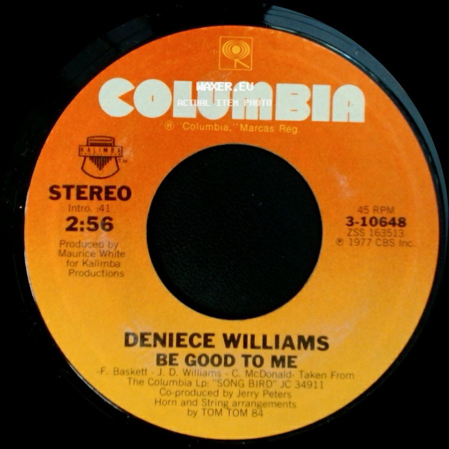 Deniece Williams - Be Good To Me / Baby, Baby My Love's All For You side A