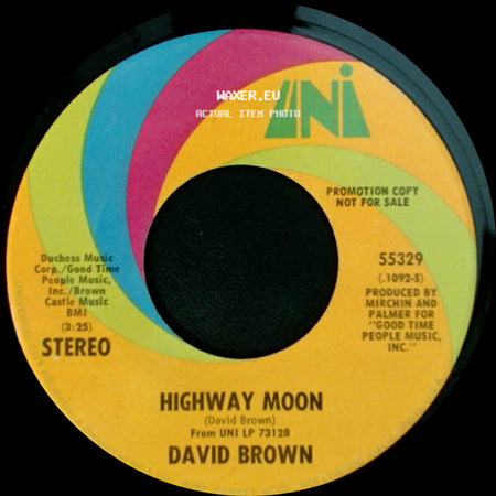 David Brown - Highway Moon / Carolina Sun side A