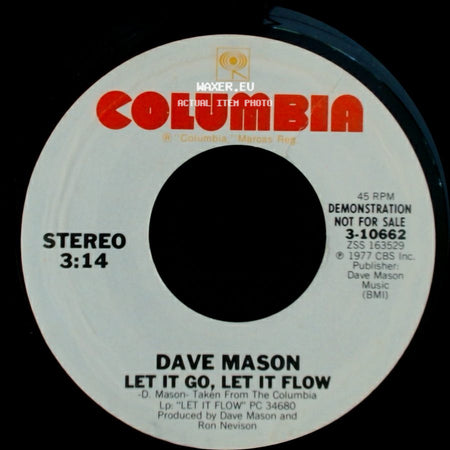 Dave Mason - Let It Go, Let It Flow / Let It Go, Let It Flow side A