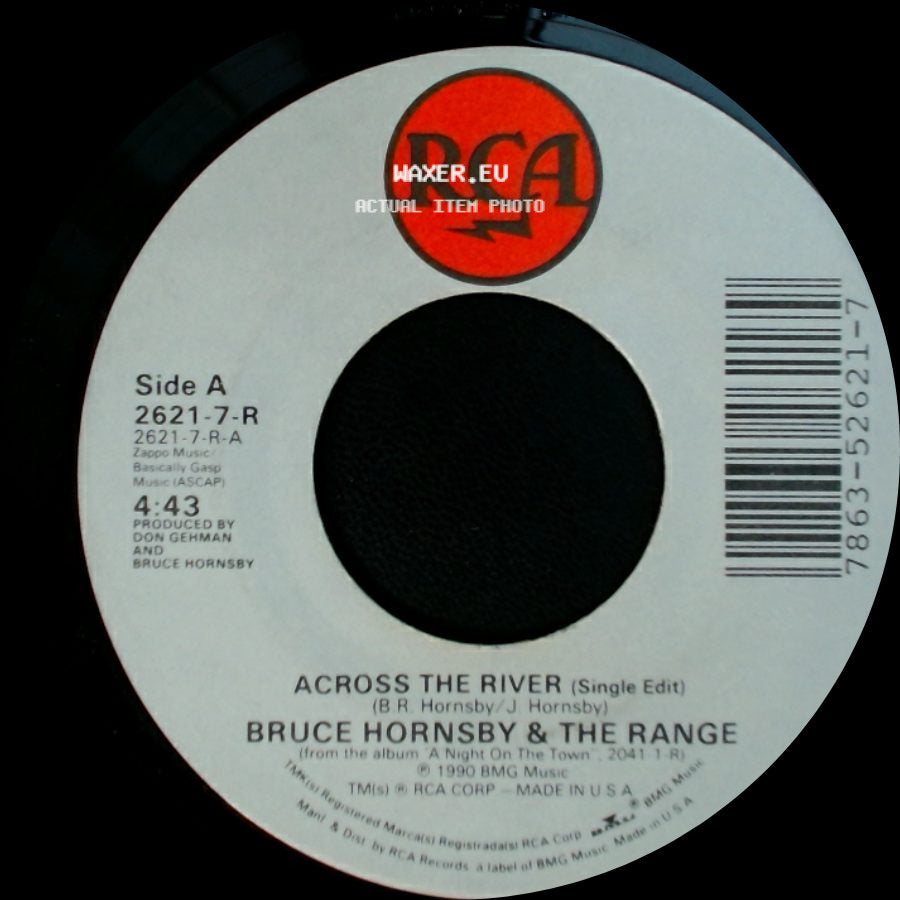 Bruce Hornsby & The Range - Across The River (Single Edit) / Fire On The Cross side A