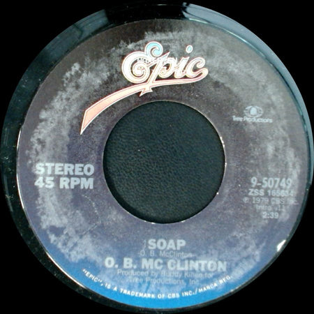 O. B. Mcclinton - Soap / Miss Sara Lee side A