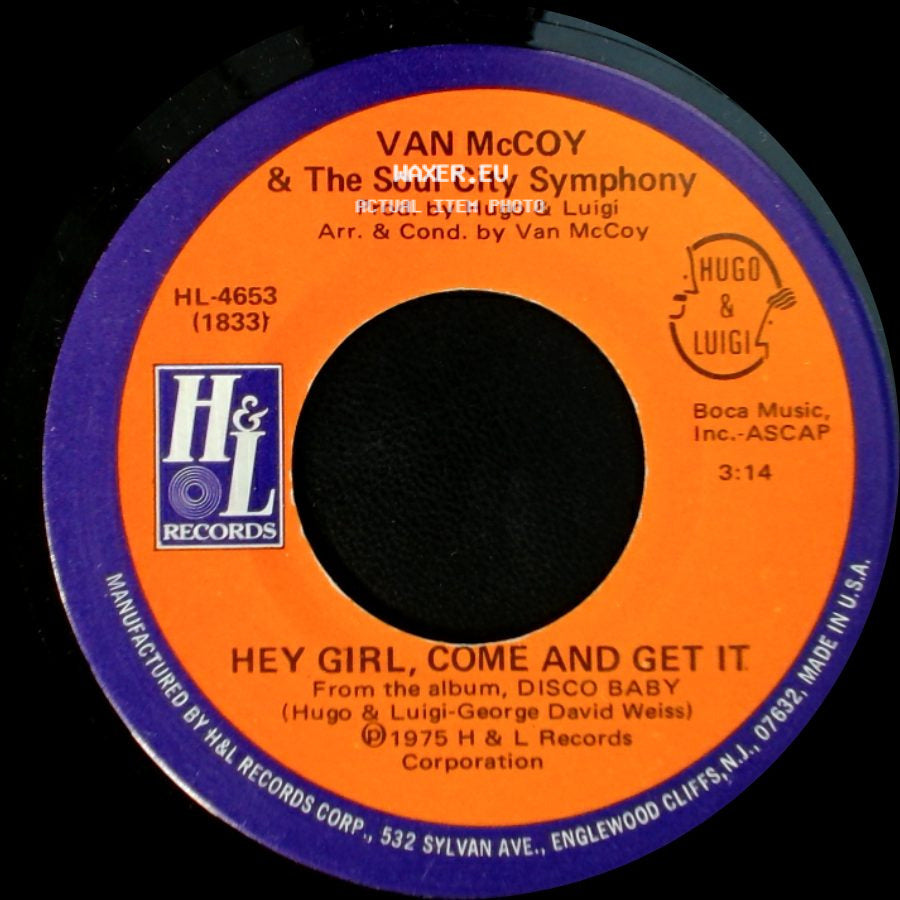Van Mccoy & The Soul City Symphony - The Hustle / Hey Girl, Come And Get It side B