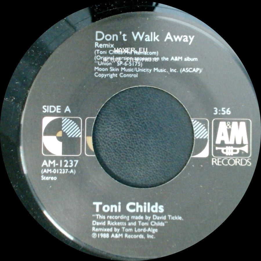 Toni Childs - Don't Walk Away / Hush side A