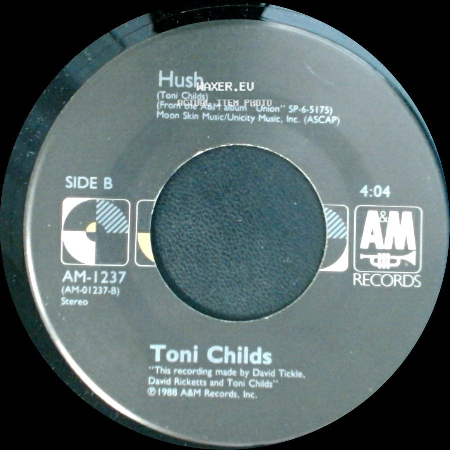 Toni Childs - Don't Walk Away / Hush side B