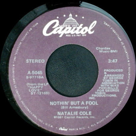 Natalie Cole - Nothin' But A Fool / The Joke Is On You side A