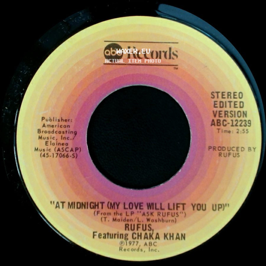 Rufus Featuring Chaka Khan - Better Days / At Midnight (My Love Will Lift You Up) side B