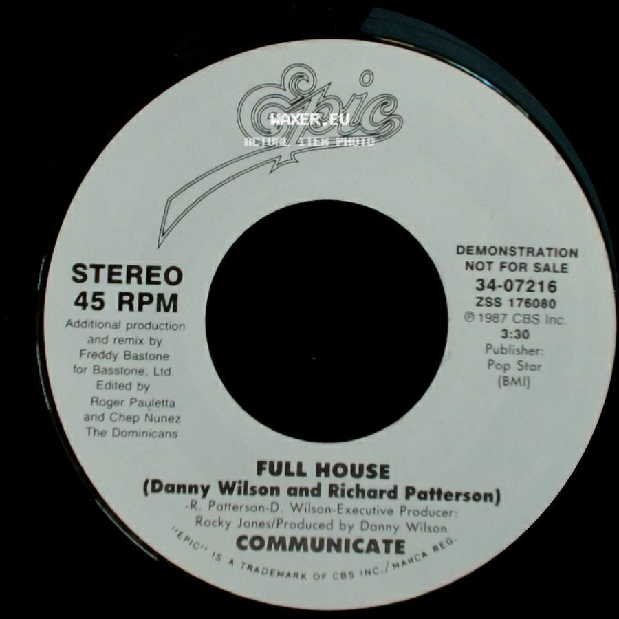 Full House (Danny Wilson And Richard Patterson) / Communicate - Communicate / Full House (Danny Wilson And Richard Patterson) side B