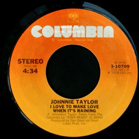 Johnnie Taylor - Keep On Dancing / I Love To Make Love When It's Raining side B