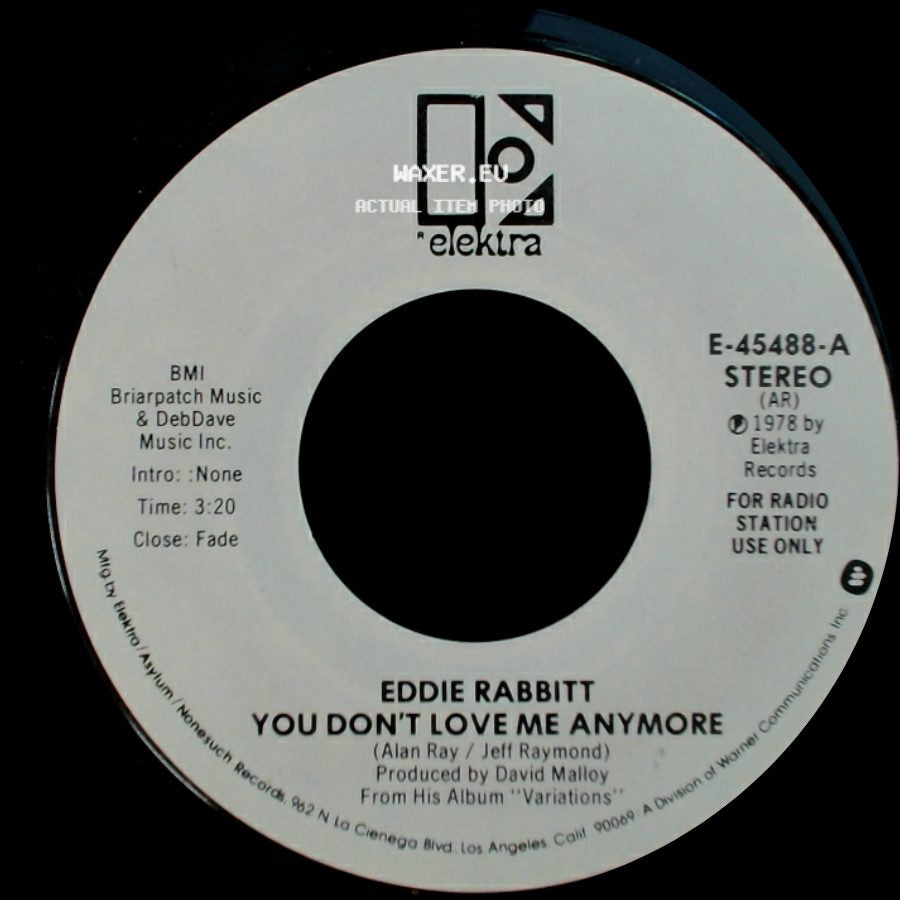 Eddie Rabbitt - You Don't Love Me Anymore / You Don't Love Me Anymore side A