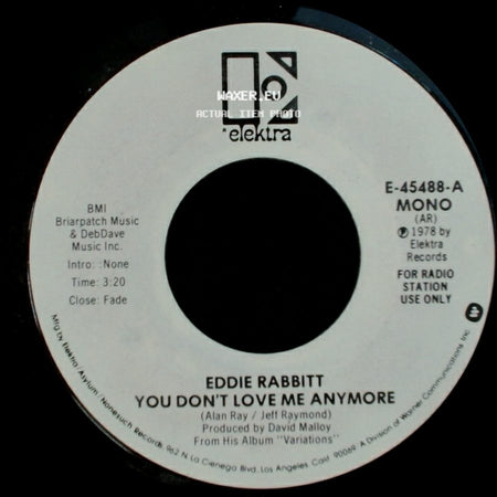 Eddie Rabbitt - You Don't Love Me Anymore / You Don't Love Me Anymore side B